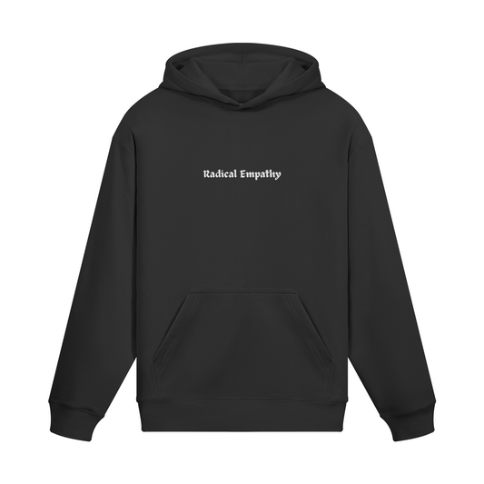 Radical Empathy Hoodie