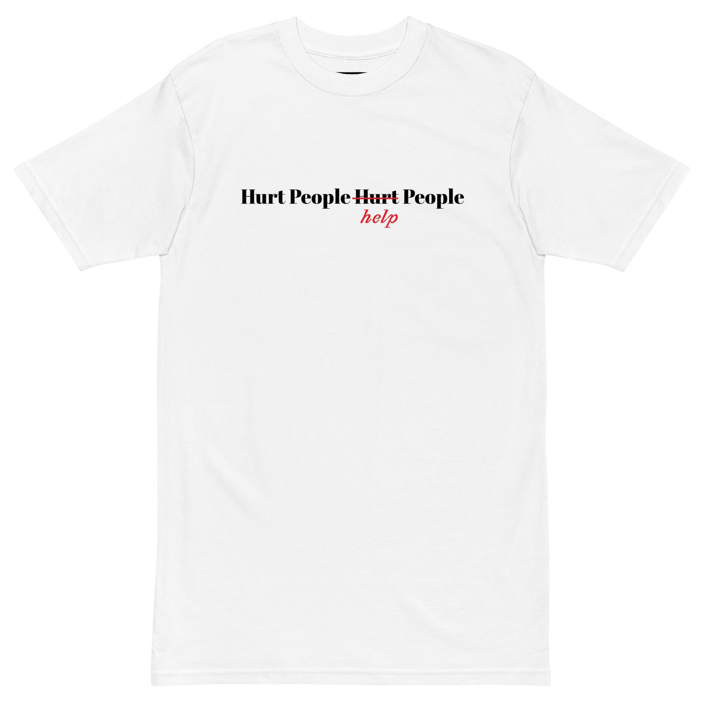 Hurt People Help People | Tee (White)