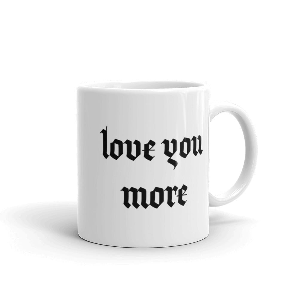 Love You More | Mug (Black)