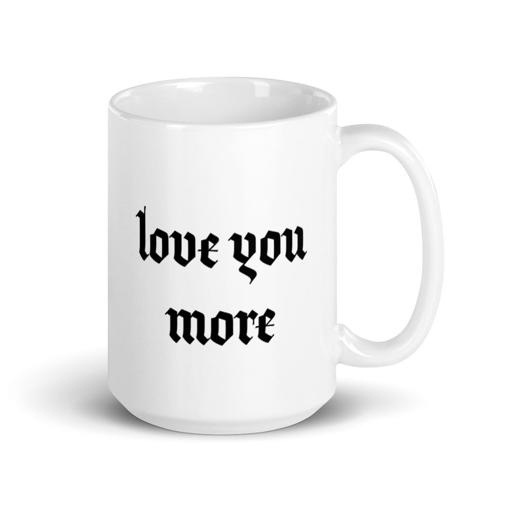 Love You More | Mug (Black)